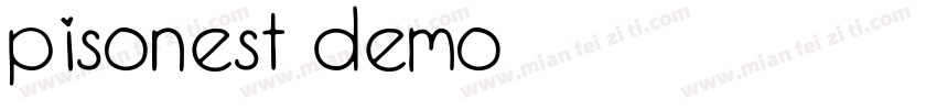 pisonest demo字体转换